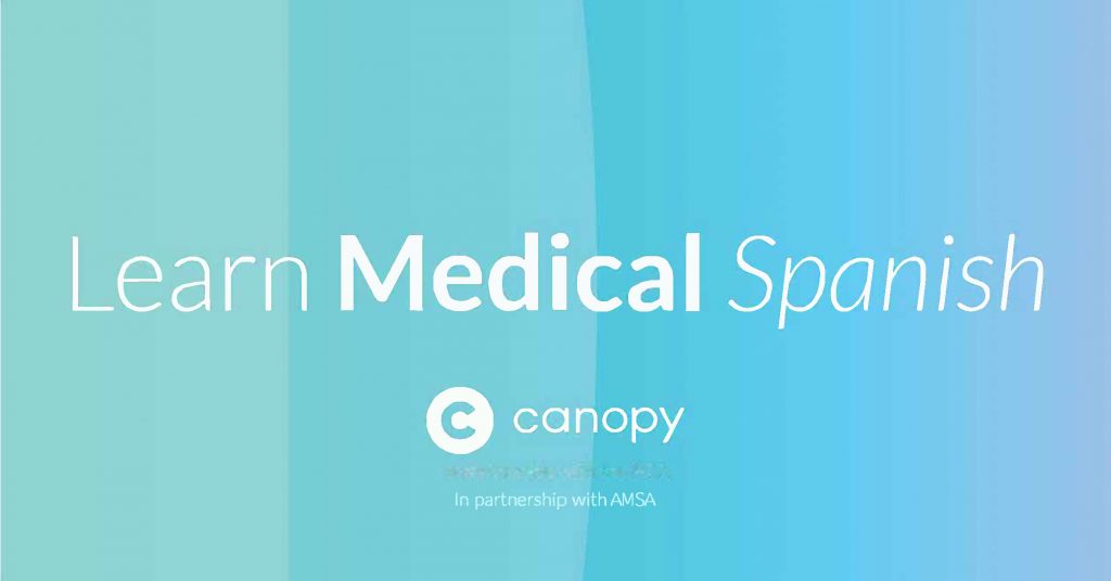 Quiz yourself—Spanish medical terminology with Canopy Learn!