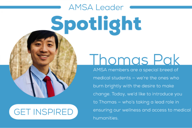 AMSA Leader Spotlight: Thomas Pak - AMSA