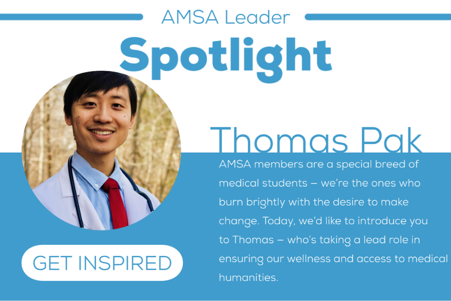 AMSA Leader Spotlight: Thomas Pak